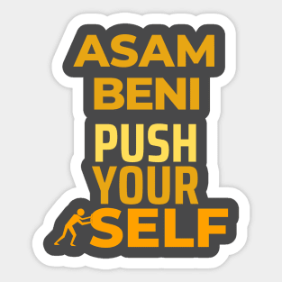 Push yourself Sticker